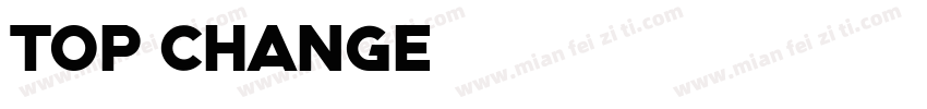 top change字体转换